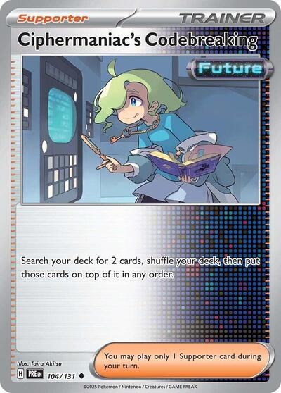 Ciphermaniac's Codebreaking [Prismatic Evolutions]